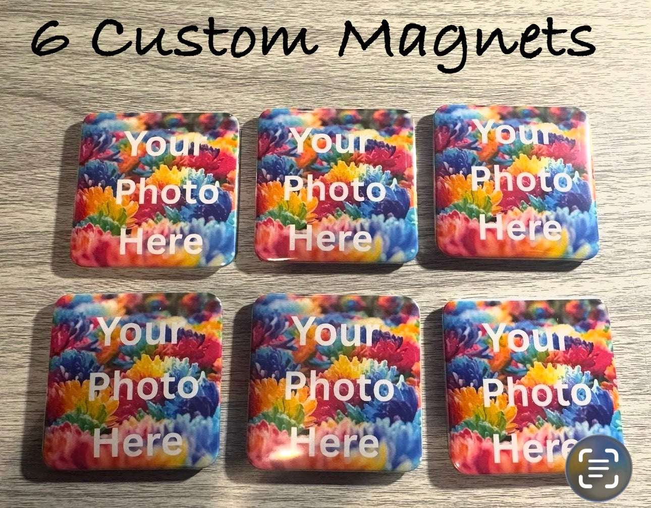 6 Custom Magnets