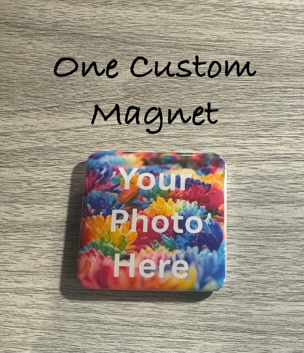 One Custom Magnet