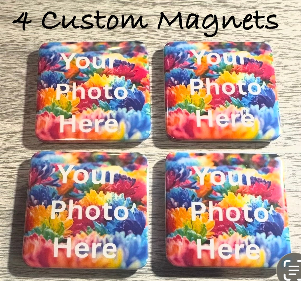 4 Custom Magnets